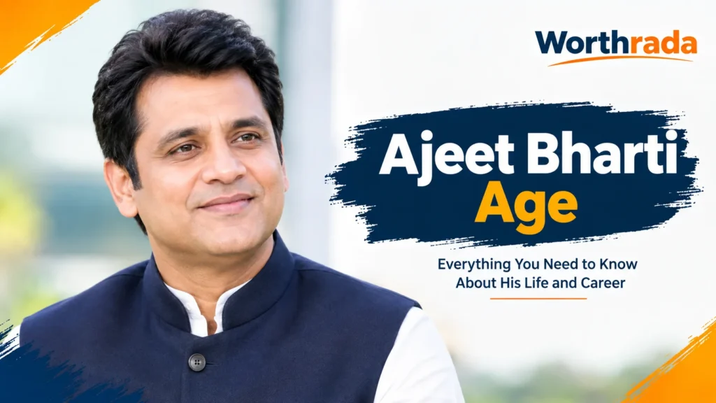 ajeet bharti age